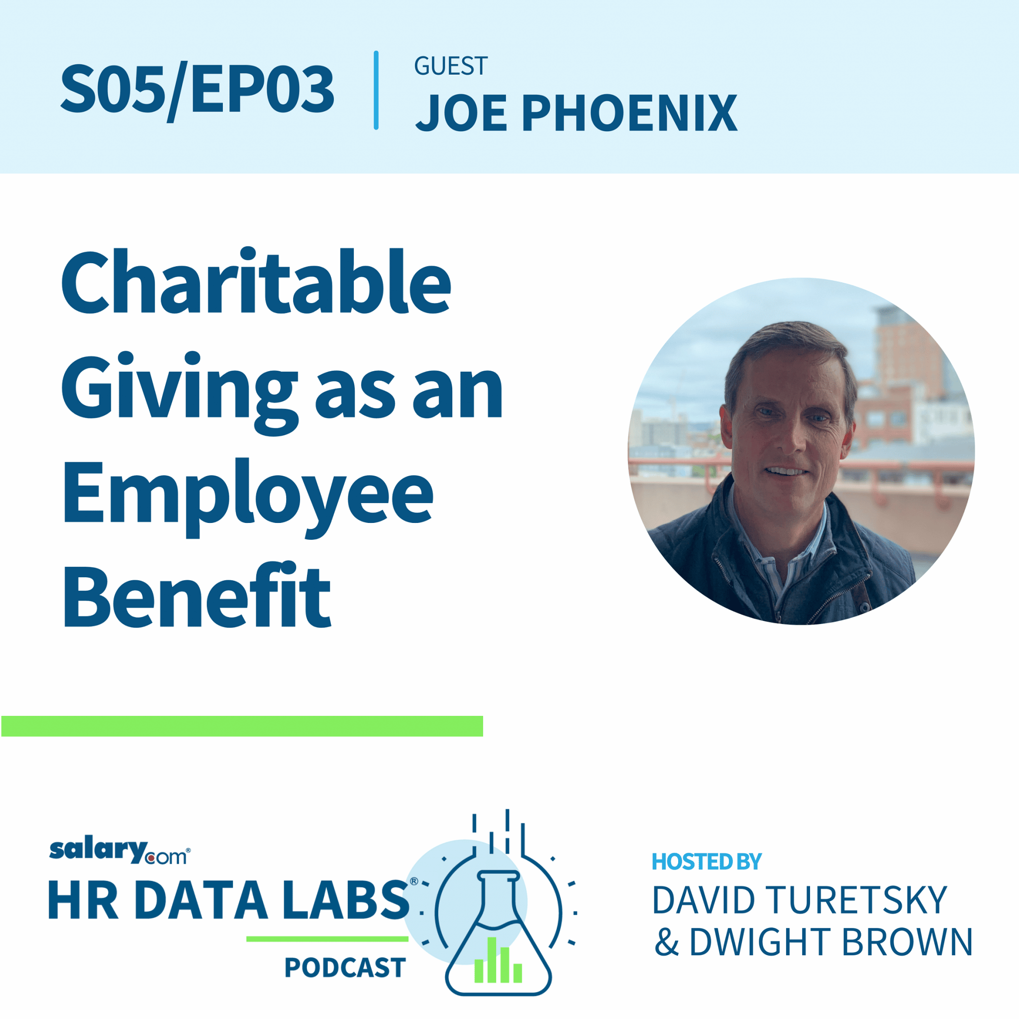 Joe Phoenix – Charitable Giving as an Employee Benefit