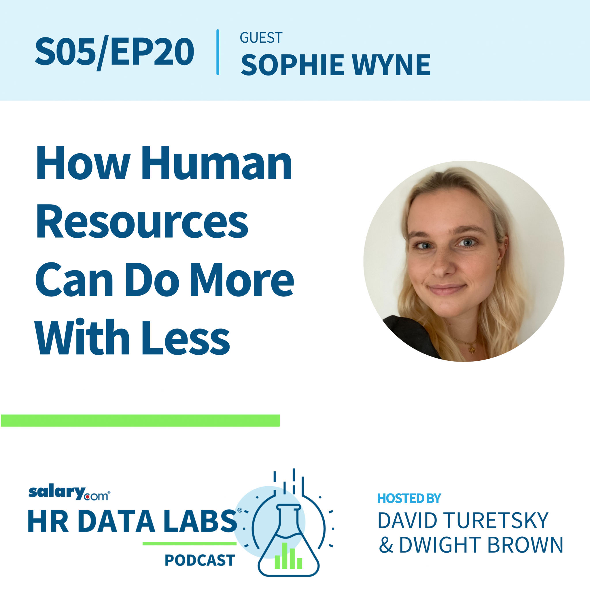 Sophie Wyne – How Human Resources Can Do More With Less