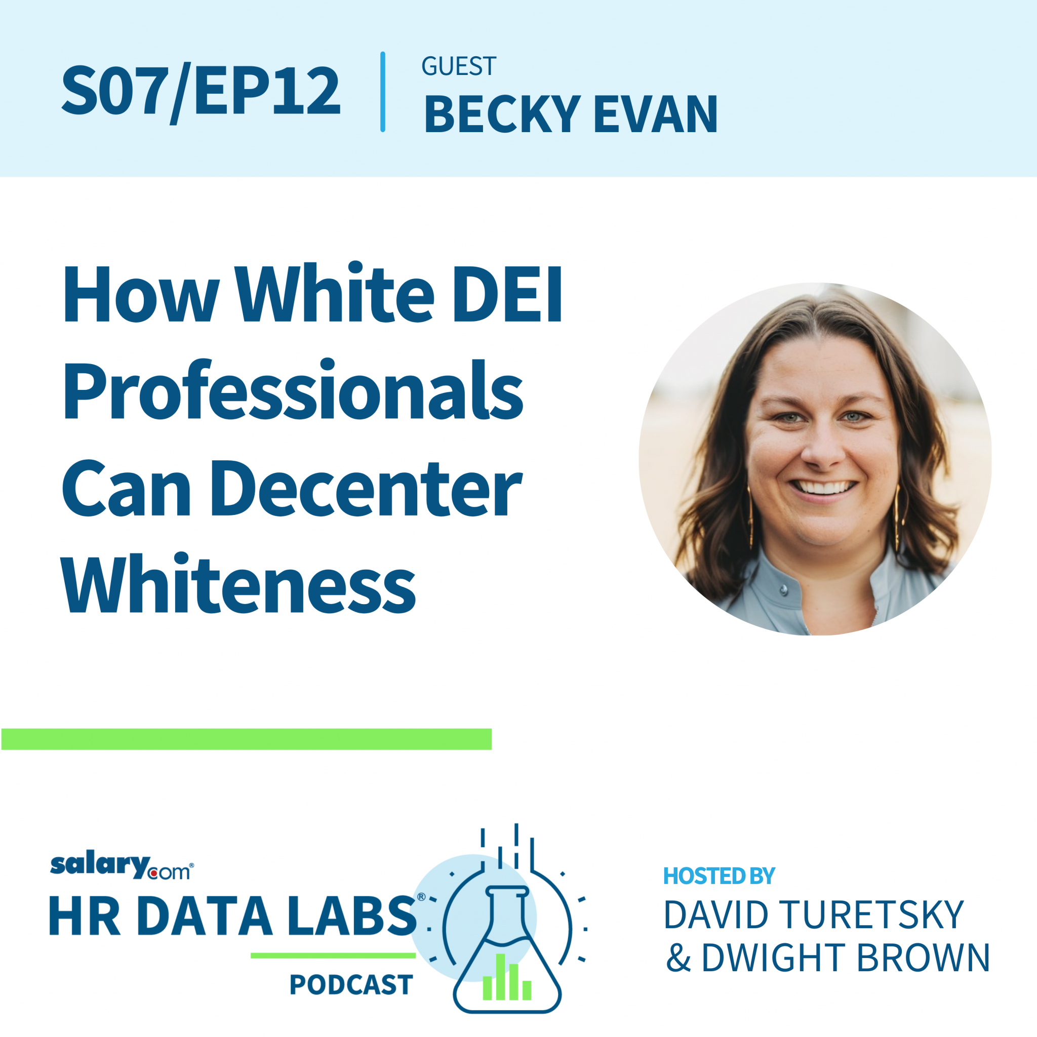 Becky Evan – How White DEI Professionals Can Decenter Whiteness