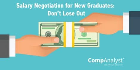Negotiation for New Graduates: Don't Lose Out