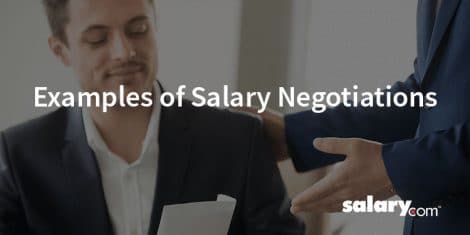 Good & Bad Examples of Salary Negotiations