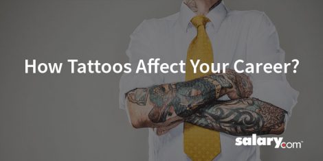 How Tattoos Affect Your Career