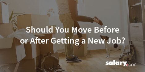 Should You Move Before or After Getting a New Job?