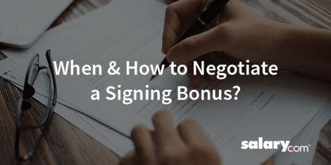 When & How to Negotiate a Signing Bonus