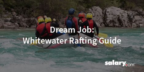 Dream Job: Whitewater Rafting Guide
