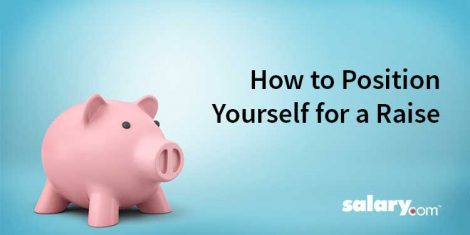 How to Position Yourself for a Raise