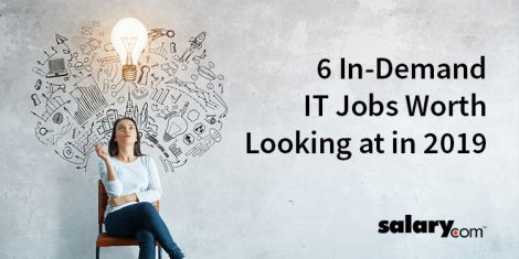 6 In-Demand IT Jobs Worth Looking at in 2019